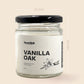 VANILLA OAK – Bourbon Vanilla Soy Wax Candle