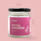 PETAL SHOWER – Rose Soy Wax Candle